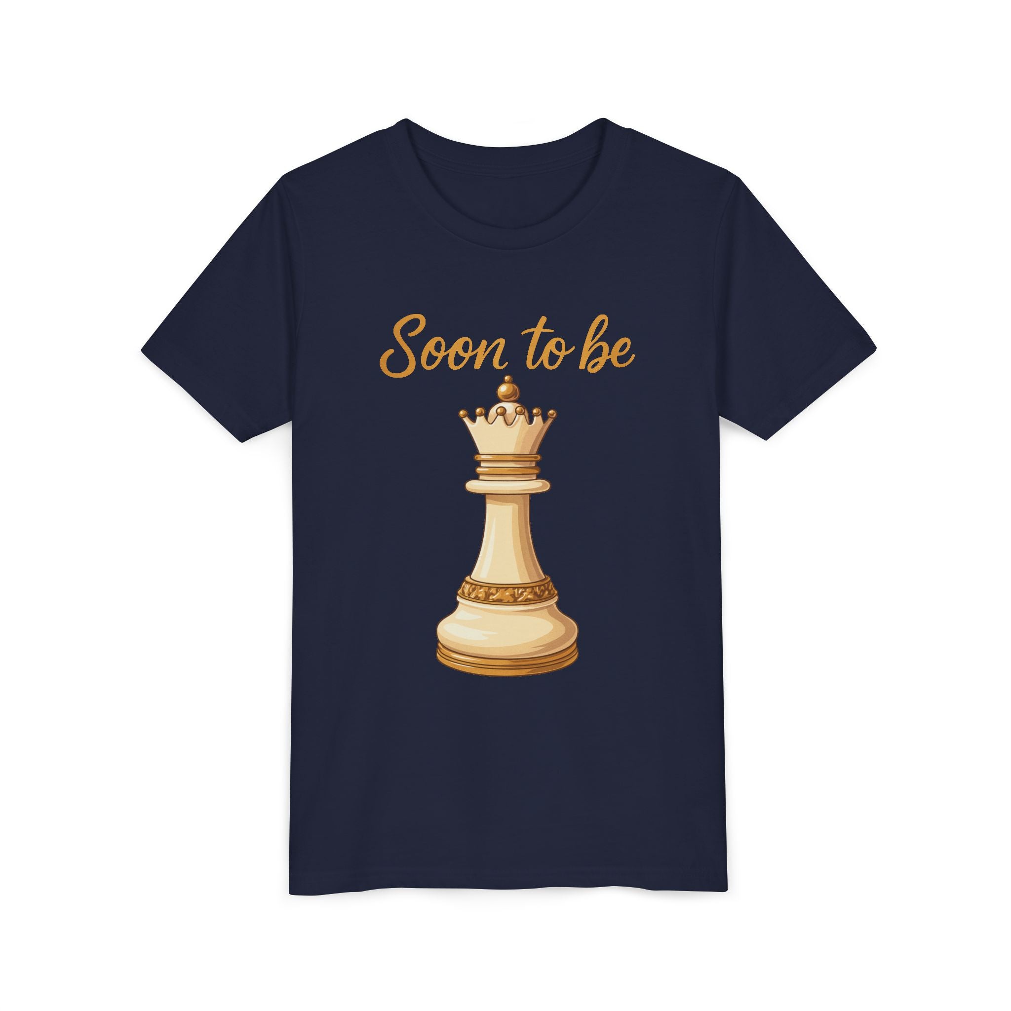 Soon to be Queen T-Shirt - Perfect for Young Strategists