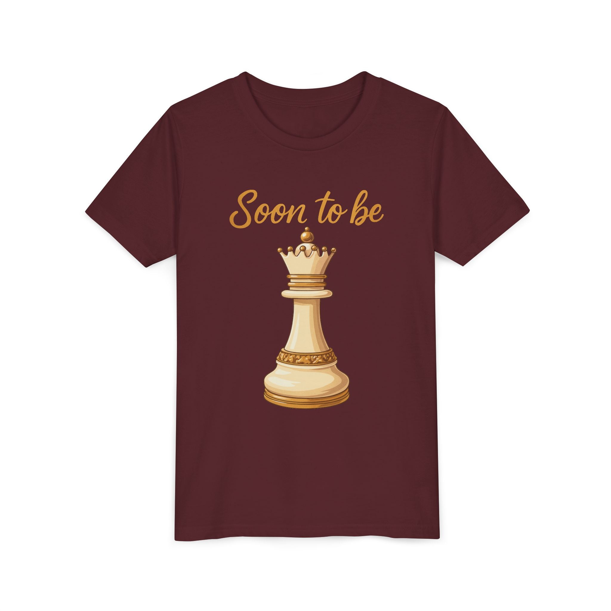 Soon to be Queen T-Shirt - Perfect for Young Strategists